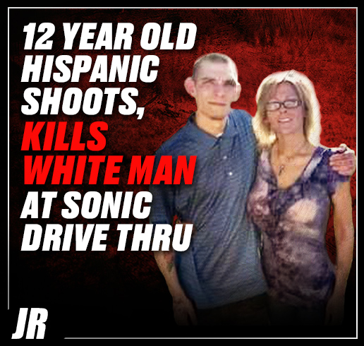 Preteen Mestizo among two arrested for shooting White man dead with an assault rifle in parking lot of Sonic Drive-In