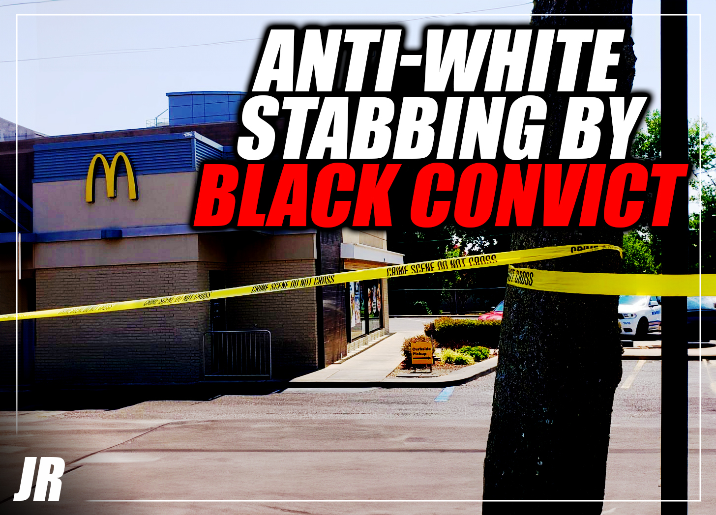 Police Arrest Black Ex-convict for ‘anti-White’ stabbing near White House