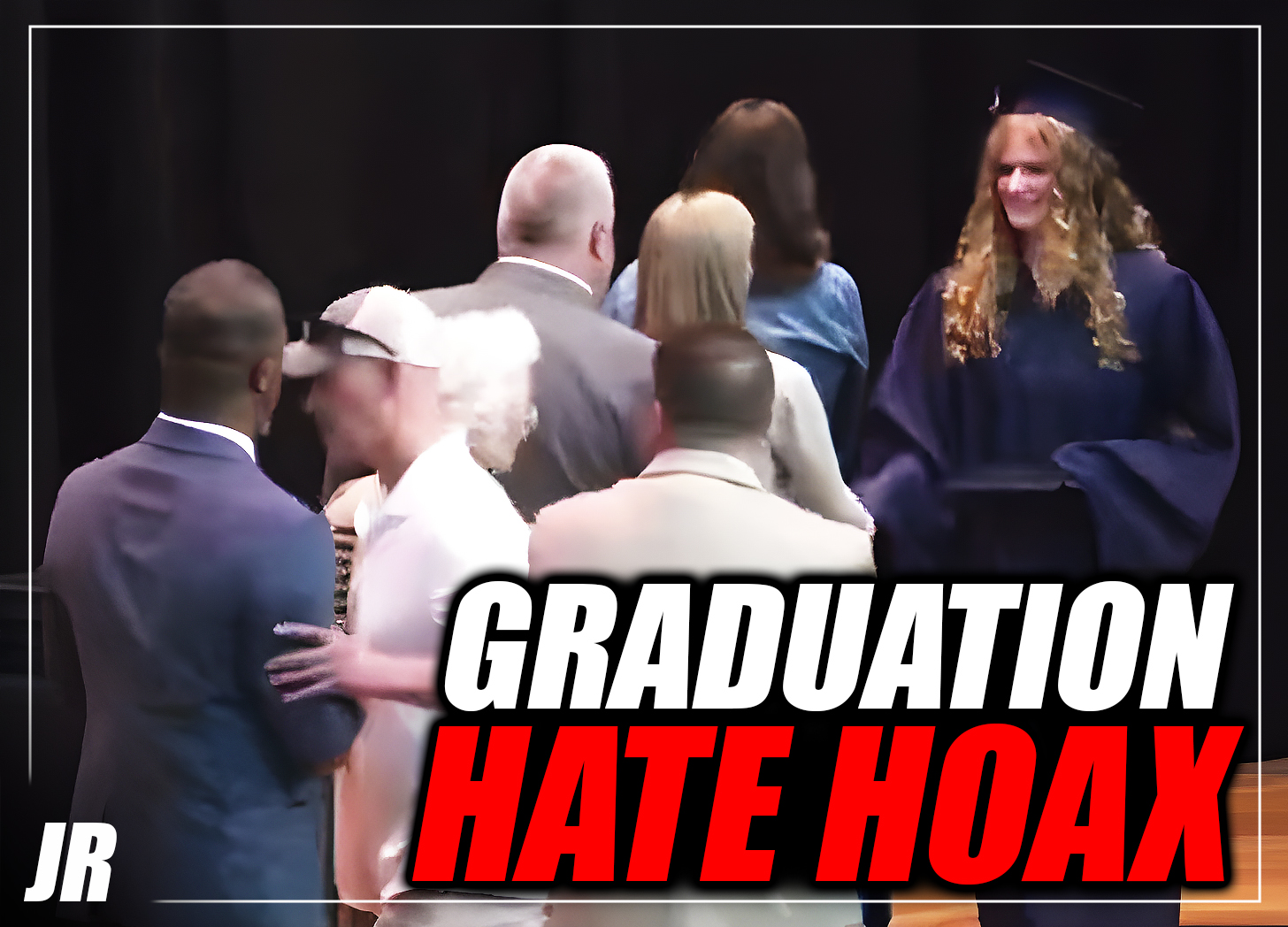 White man is falsely attacked for ‘racism’ at daughter’s high school graduation